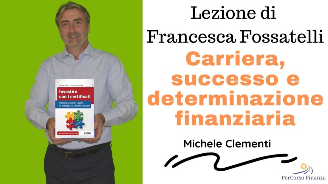 Intervista a Francesca Fossatelli di Percorso Finanza: carriera, successo e determinazione finanziaria