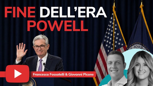Finisce l'era Powell con bond in tilt e azionario in rally